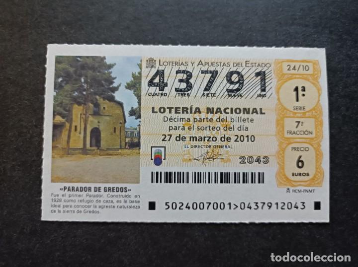 Loter&iacute;a Nacional: Loteria Nacional 25 Marzo 2010. Sorteo 24/10. Parador de Gredos. Sierra de Gredos. N&ordm; 43791.