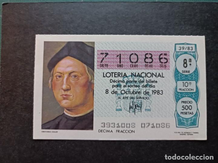 Loter&iacute;a Nacional: Decimo Loter&iacute;a Nacional 8 de Octubre 1983. Sorteo 39/83. Crist&oacute;bal Colon. N&ordm; 71086.