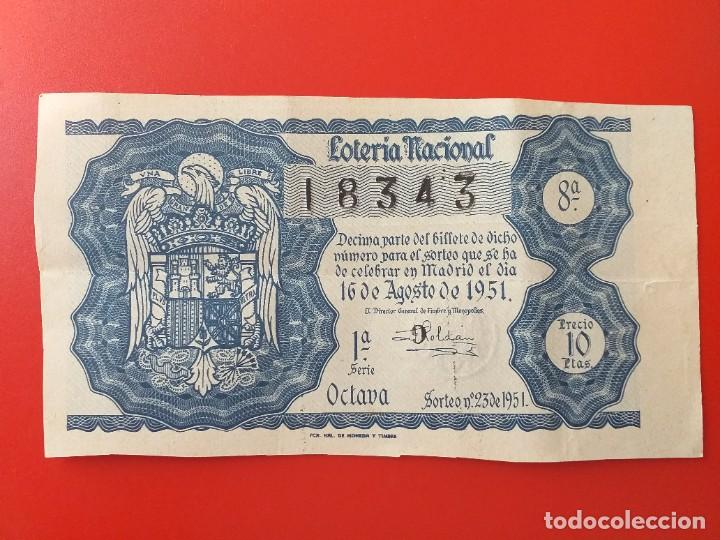 National Spanish Lottery: LOTERIA NACIONAL. DECIMO. A&Ntilde;O 1951. SORTEO 23.
