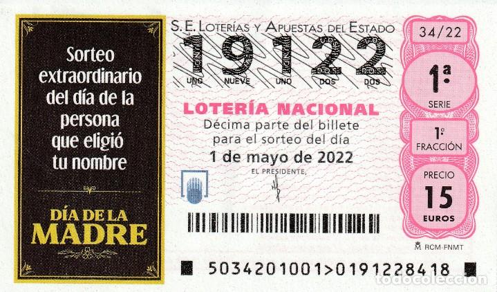 National Spanish Lottery: 1 DECIMO LOTERIA SABADO 1 MAYO 2022 - 34/22 - DIA DE LA MADRE - COLOR AZUL OSCURO
