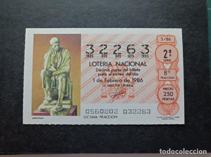 Loter&iacute;a nacional: Decimo Loter&iacute;a Nacional 1 de Febrero 1986. Sorteo 5/86. Arist&oacute;teles. N&ordm; 32263.