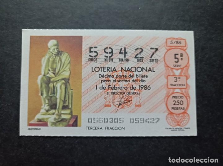 Loter&iacute;a nacional: Decimo Loter&iacute;a Nacional 1 de Febrero 1986. Sorteo 5/86. Arist&oacute;teles. N&ordm; 59427.