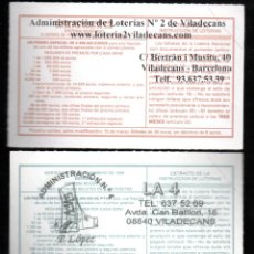 Lotería Nacional: LOTERÍA NACIONAL - ADMINISTRACIONES NÚMS. 2, 4 Y 6 DE VILADECANS (BARCELONA) -. Lote 340992283