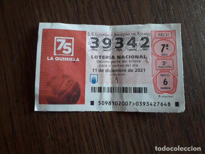 Loter&iacute;a Nacional: d&eacute;cimo loter&iacute;a nacional de dia 11-12-2021, 75 aniversario de la quiniela de futbol.