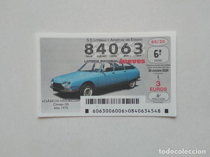 Loter&iacute;a Nacional: DECIMO LOTERIA NACIONAL DE LOS JUEVES A&Ntilde;O 2020 SORTEO N&ordm; 63 COCHES CLASICOS HISTORICOS CITROEN GS