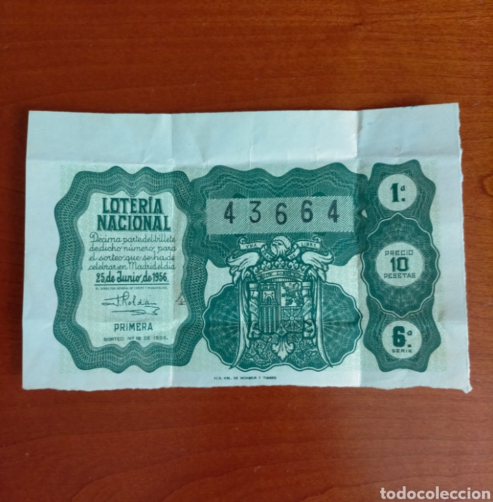 Loter&iacute;a nacional: DECIMO LOTERIA NACIONAL 1956 25 de junioN&uacute;mero 43664 Serie 6