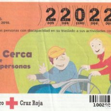 Lotteria Nationale Spagnola: 2010 SORTEO DEL ORO. CRUZ ROJA ESPAÑOLA