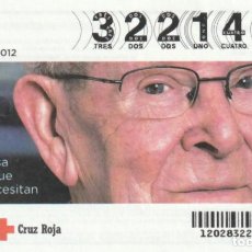 Lotería Nacional: 2012 SORTEO DEL ORO. CRUZ ROJA ESPAÑOLA. Lote 348575743