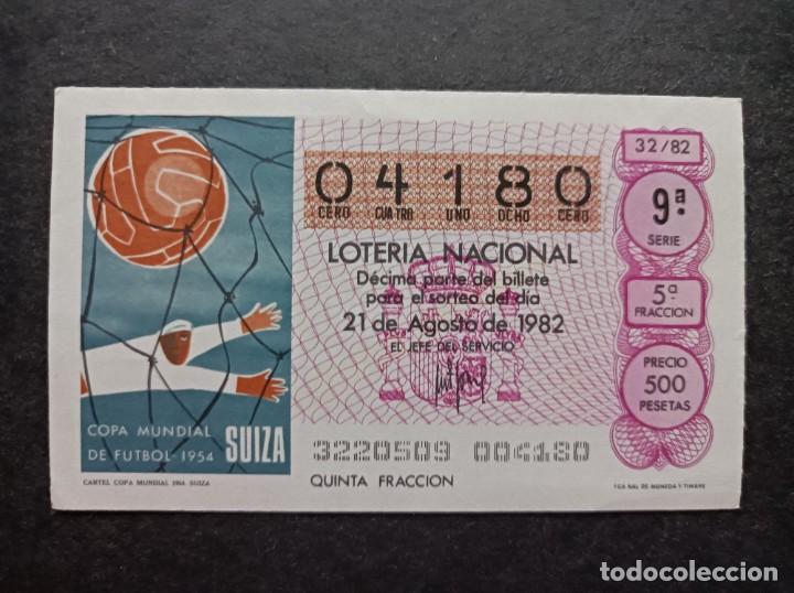 Loter&iacute;a nacional: L. Nacional 21 Agosto 1982. Cartel Copa Mundial 1954 (Suiza). N&ordm; 02286. Admon n&ordm; 5. &Aacute;vila.