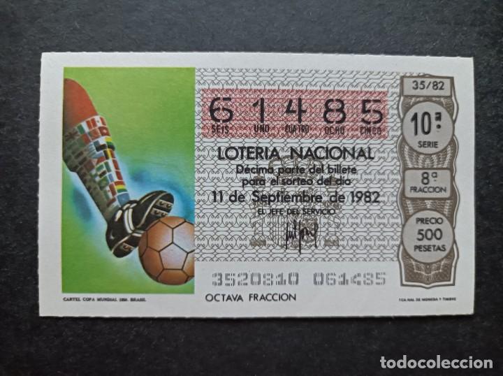 Loter&iacute;a nacional: L. Nacional 11 Septiembre 1982. Cartel Mundial Brasil 1950. N&ordm; 61485. Admon 161 Madrid Desaparecida.