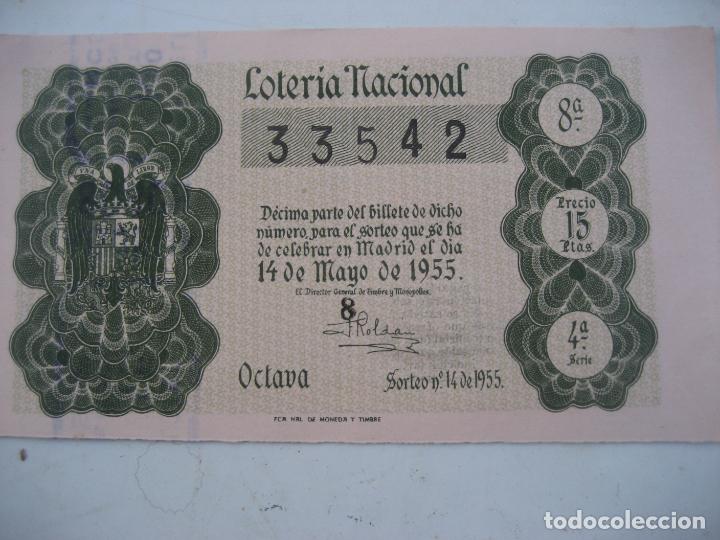 Lotaria Nacional: Loteria Nacional 1955. Sorteo 14 N&ordm; 33542. 1 d&eacute;cimo
