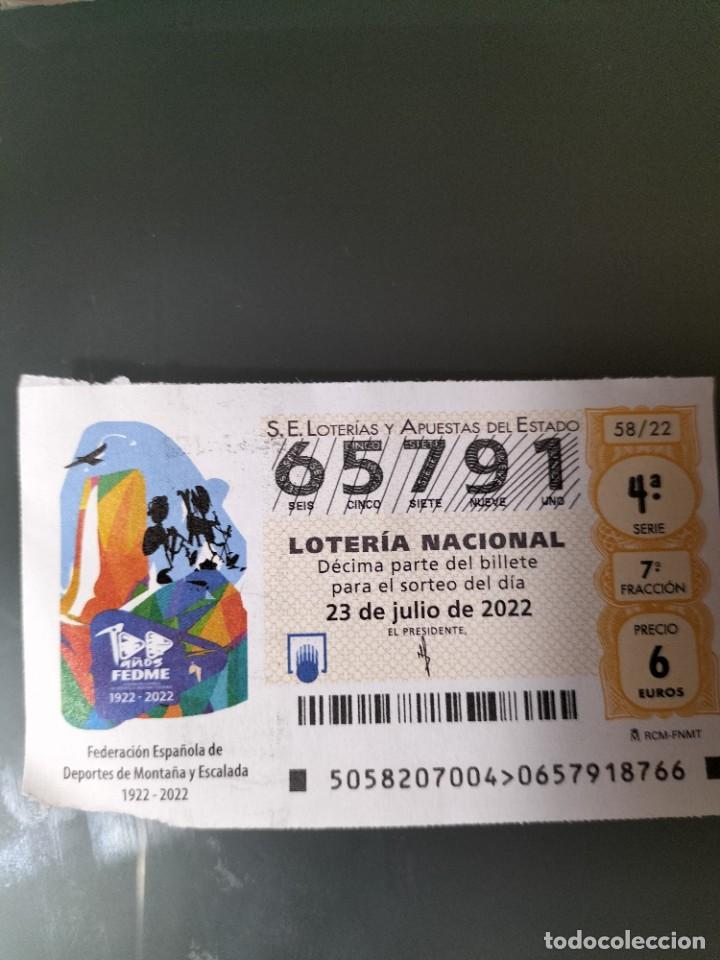 National Spanish Lottery: 1 DECIMO LOTERIA SABADO 23 JULIO 2022 - 58/22 - FEDERACION ESPA&Ntilde;OLA DEPORTES MONTA&Ntilde;A Y ESCALADA