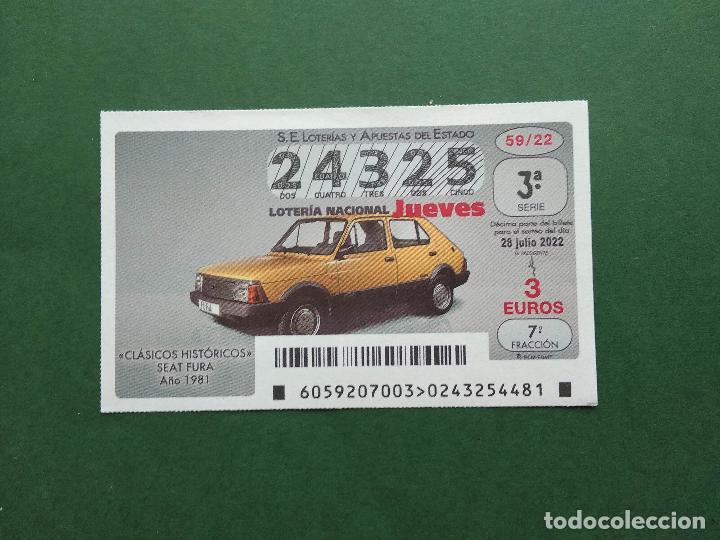 Loter&iacute;a nacional: DECIMO DE LOTERIA NACIONAL A&Ntilde;O 2022 COCHES CLASICOS HISTORICOS SORTEO N&ordm; 59 SEAT FURA