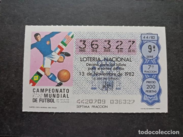 Loter&iacute;a nacional: L. Nacional 13 Noviembre 1982. Cartel Copa Mundial 1934. Italia. N&ordm; 36327. Admon Conchita Madrid.