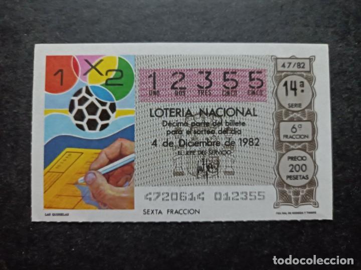 Loter&iacute;a Nacional: L. Nacional 4 Diciembre 1982. Las Quinielas. N&ordm; 12355. Admon n&ordm; 157 Madrid. Admon n&ordm; 136 Ana. Madrid