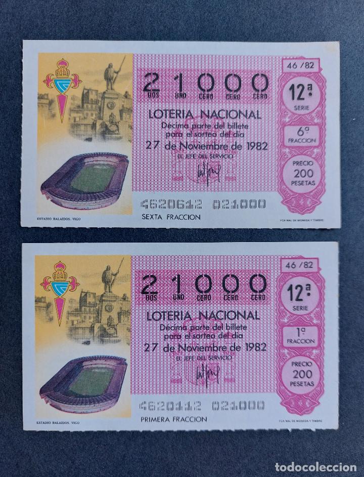 National Spanish Lottery: 2 D&Eacute;CIMOS LOTER&Iacute;A NACIONAL - N&ordm; 21000 - Serie: 12&ordm; - Fracciones: 1&ordm; y 6&ordf; - Sorteo: 27/11/1982