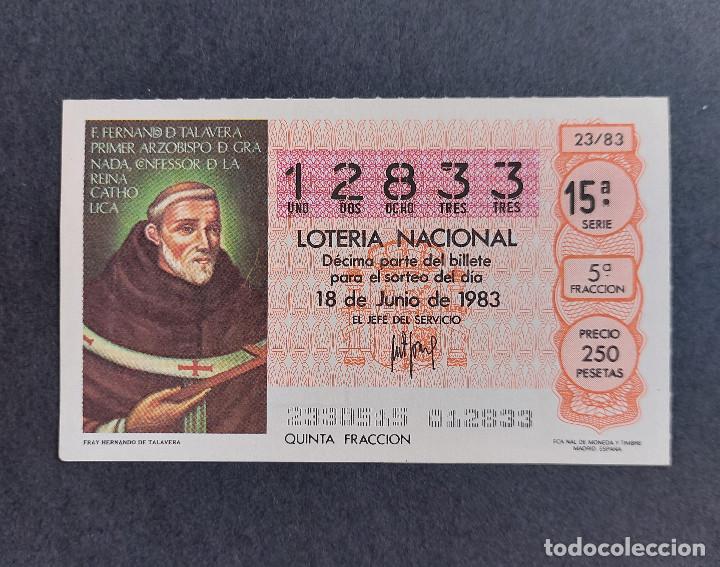 National Spanish Lottery: D&Eacute;CIMO LOTER&Iacute;A NACIONAL - N&ordm; 12833 - Serie: 15&ordf; - Fracci&oacute;n 5&ordf; - Sorteo: 18/06/1983