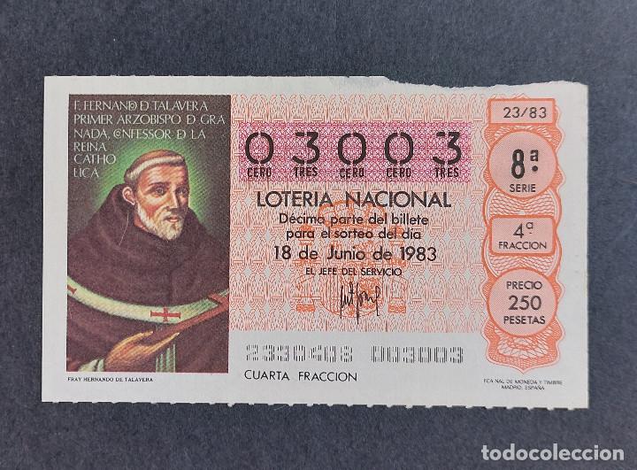 National Spanish Lottery: D&Eacute;CIMO LOTER&Iacute;A NACIONAL - N&ordm; 03003 - Serie: 8&ordf; - Fracci&oacute;n 4&ordf; - Sorteo: 18/06/1983