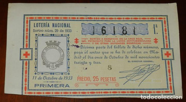 Loterie Nationale: DECIMO DE LOTERIA NACIONAL, SORTEO 29 DE 1933, CRUZ ROJA, REPUBLICA, BUENA CONSERVACION