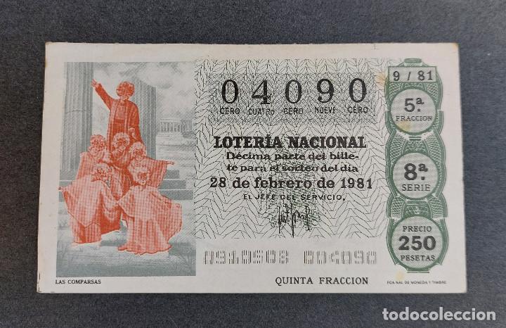 National Spanish Lottery: D&Eacute;CIMO LOTER&Iacute;A NACIONAL - N&ordm; 04090 - Serie: 8&ordf; - Fracci&oacute;n 5&ordf; - Sorteo: 28/02/1981