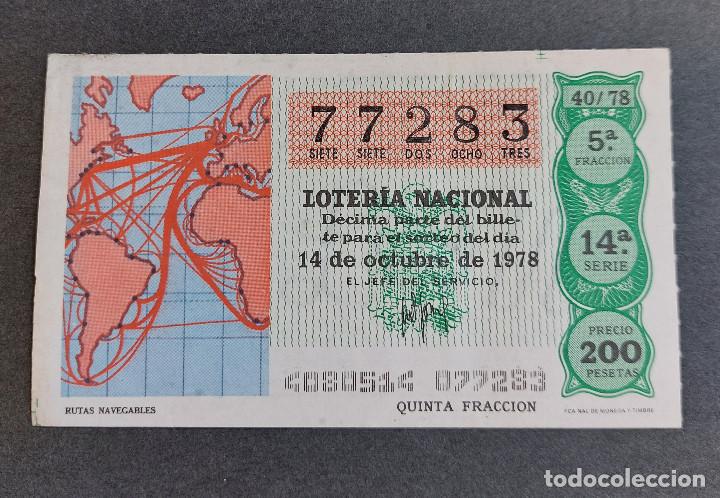 National Spanish Lottery: D&Eacute;CIMO LOTER&Iacute;A NACIONAL - N&ordm; 77283 - Serie: 14&ordf; - Fracci&oacute;n 5&ordf; - Sorteo: 14/10/1978