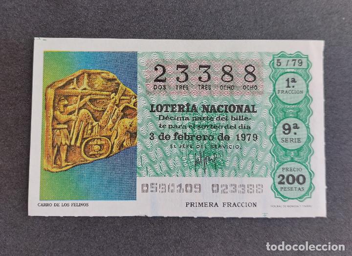 National Spanish Lottery: D&Eacute;CIMO LOTER&Iacute;A NACIONAL - N&ordm; 23388 - Serie: 9&ordf; - Fracci&oacute;n 1&ordf; - Sorteo: 03/02/1979