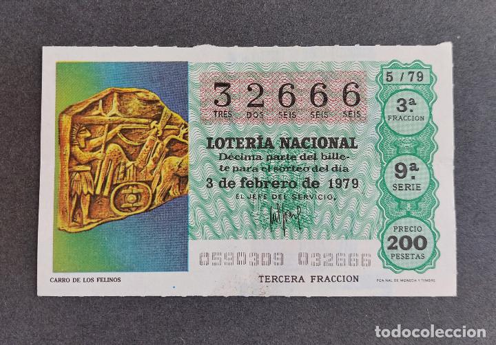 National Spanish Lottery: D&Eacute;CIMO LOTER&Iacute;A NACIONAL - N&ordm; 32666 - Serie: 9&ordf; - Fracci&oacute;n 3&ordf; - Sorteo: 03/02/1979