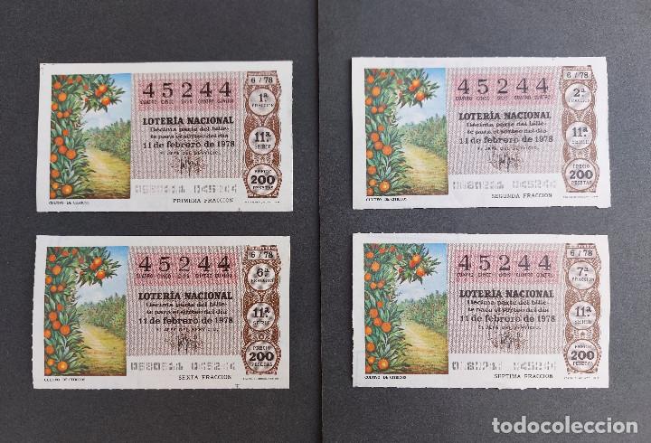 National Spanish Lottery: 4 D&Eacute;CIMOS LOTER&Iacute;A NACIONAL - N&ordm; 45244 - Serie: 11&ordf; - Fracciones 1&ordf;, 2&ordf;, 6&ordf; y 7&ordf; - Sorteo: 11/02/1978