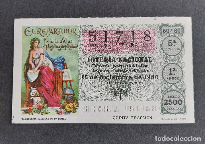 National Spanish Lottery: D&Eacute;CIMO LOTER&Iacute;A NACIONAL - N&ordm; 51718 - Serie: 1&ordf; - Fracci&oacute;n 5&ordf; - Sorteo: 22/12/1980