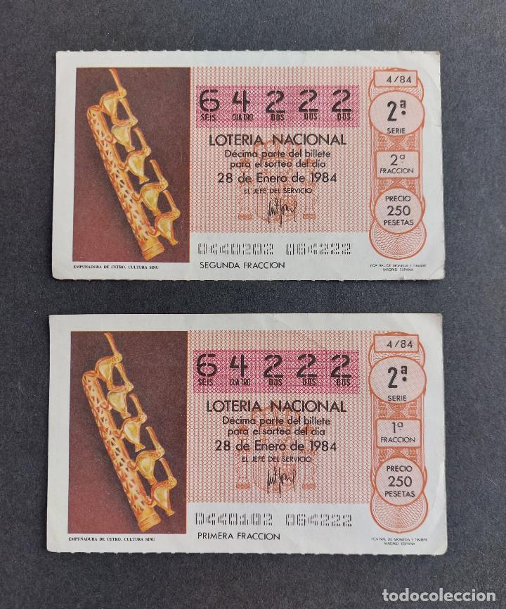 National Spanish Lottery: 2 D&Eacute;CIMOS LOTER&Iacute;A NACIONAL - N&ordm; 64222 - Serie: 2&ordf; - Fracciones 1&ordf; y 2&ordf; - Sorteo: 28/01/1984