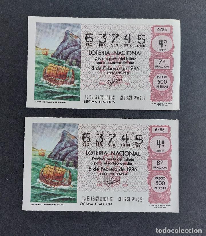 National Spanish Lottery: 2 D&Eacute;CIMOS LOTER&Iacute;A NACIONAL - N&ordm; 63745 - Serie: 14&ordf; - Fracci&oacute;n 7&ordf; y 8&ordf; - Sorteo: 08/02/1986