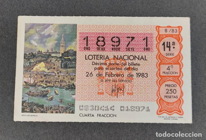 National Spanish Lottery: D&Eacute;CIMO LOTER&Iacute;A NACIONAL - N&ordm; 18971 - Serie: 14&ordf; - Fracci&oacute;n 4&ordf; - Sorteo: 26/02/1983