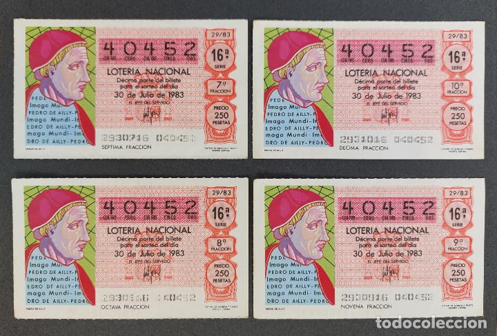 National Spanish Lottery: 4 D&Eacute;CIMOS LOTER&Iacute;A NACIONAL - N&ordm; 40452 - Serie: 16&ordf; - Fracci&oacute;n 7&ordf;, 8&ordf;, 9&ordf; y 10&ordf; - Sorteo: 30/07/1983