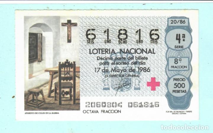 National Spanish Lottery: LOTER&Iacute;A NACIONAL - 17 DE Mayo DE 1986 - N&Uacute;MERO CAPIC&Uacute;A - 61816