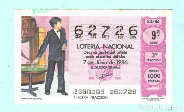 National Spanish Lottery: LOTER&Iacute;A NACIONAL - 7 DE Junio DE 1986 - N&Uacute;MERO CAPIC&Uacute;A - 62726