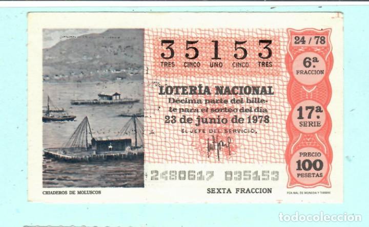National Spanish Lottery: LOTER&Iacute;A NACIONAL - 23 DE Junio DE 1978 - N&Uacute;MERO CAPIC&Uacute;A - 35153