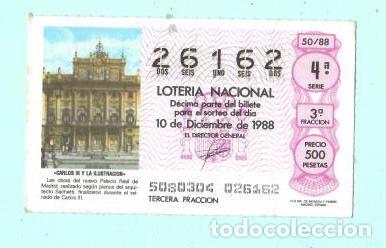 Loter&iacute;a nacional: LOTER&Iacute;A NACIONAL - 10 DE DICIEMBRE DE 1988 - N&Uacute;MERO CAPIC&Uacute;A - 26162