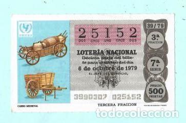 Loter&iacute;a nacional: LOTER&Iacute;A NACIONAL - 8 DE OCTUBRE DE 1979 - N&Uacute;MERO CAPIC&Uacute;A - 25152