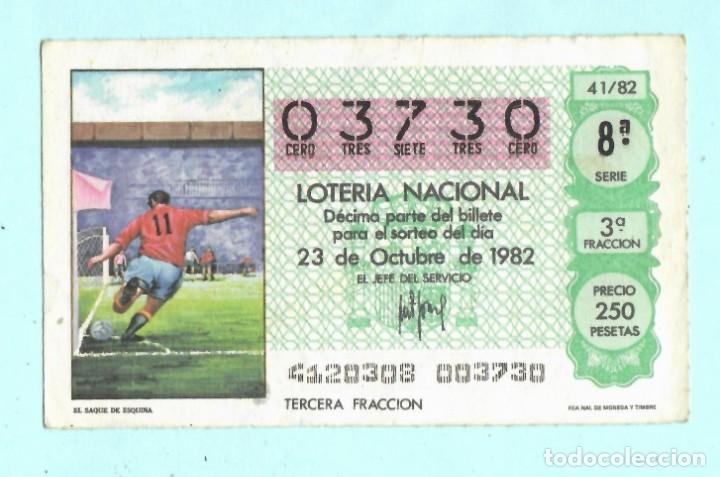 Loter&iacute;a nacional: LOTER&Iacute;A NACIONAL - 23 DE OCTUBRE DE 1982 - N&Uacute;MERO CAPIC&Uacute;A - 03730