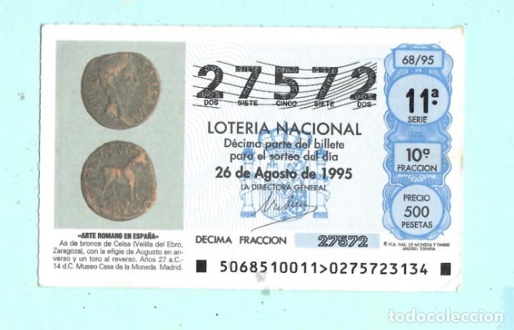 Loter&iacute;a nacional: LOTER&Iacute;A NACIONAL - 26 DE AGOSTO DE 1995- N&Uacute;MERO CAPIC&Uacute;A - 27572