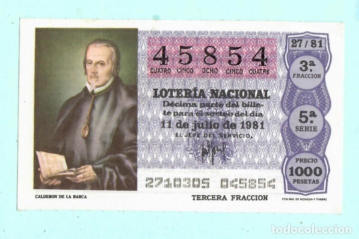 Loter&iacute;a nacional: LOTER&Iacute;A NACIONAL - 11 DE Junio DE 1981 - N&Uacute;MERO CAPIC&Uacute;A - 45854