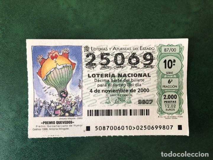 Loter&iacute;a Nacional: LOTERIA NACIONAL. SORTEO 87/00 04-11-2000. PREMIO QUEVEDOS. N&ordm; 25069