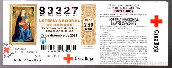 Nationale spanische Lotterie: PARTICIPACI&Oacute;N DE LOTER&Iacute;A DE NAVIDAD DE LA CRUZ ROJA - 22 DE DICIEMBRE DE 2021 -