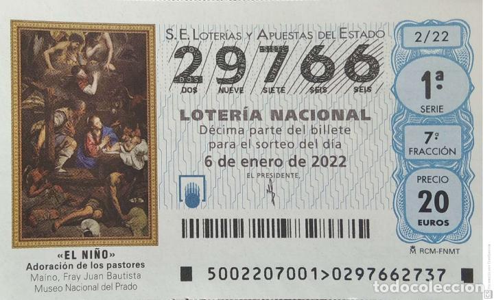 Loter&iacute;a Nacional: Espa&ntilde;a. Loter&iacute;a. 2022. Sorteo: 2 El Ni&ntilde;o. Adoraci&oacute;n de los pastores de Maino. Museo del Prado. Fecha