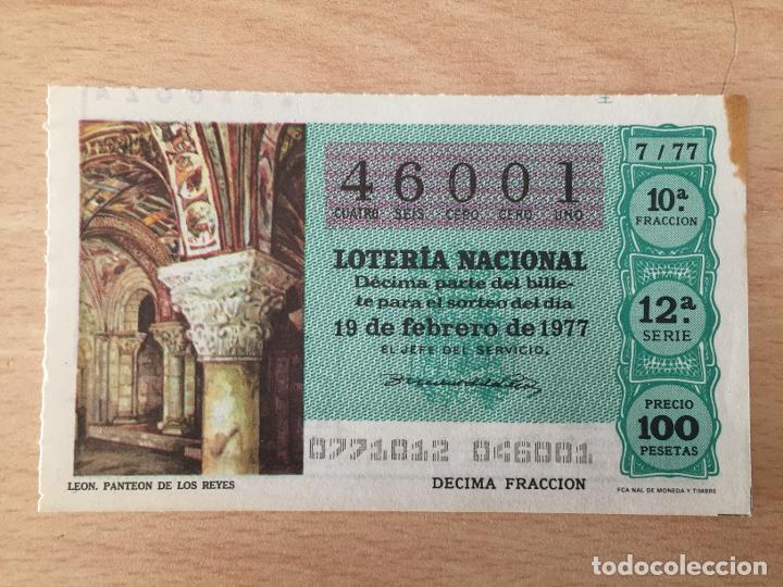 Loter&iacute;a Nacional: LOTERIA NACIONAL - 19-02-1977 - 46001 - LEON. PANTEON DE LOS REYES
