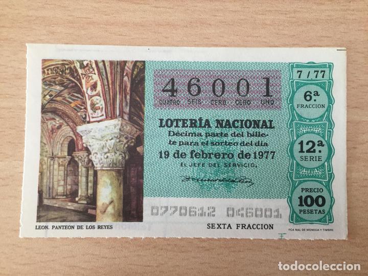 Loter&iacute;a Nacional: LOTERIA NACIONAL - 19-02-1977 - 46001 - LEON. PANTEON DE LOS REYES