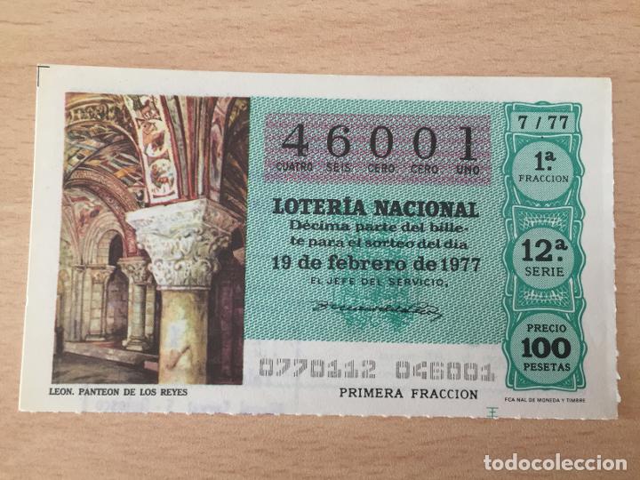 Loter&iacute;a Nacional: LOTERIA NACIONAL - 19-02-1977 - 46001 - LEON. PANTEON DE LOS REYES