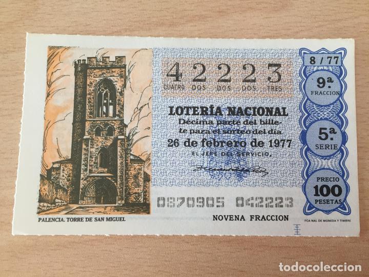Loter&iacute;a Nacional: LOTERIA NACIONAL - 26-02-1977 - 42223 - PALENCIA. TORRE DE SAN MIGUEL