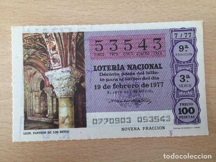 Loter&iacute;a Nacional: LOTERIA NACIONAL - 19-02-1977 - 53543 - LEON. PANTEON DE LOS REYES