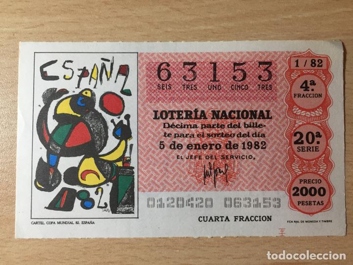 Loter&iacute;a nacional: LOTERIA NACIONAL - 05-01-1982 - 63153 - CARTEL COPA MUNDIAL 82. ESPA&Ntilde;A